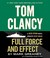 Go to record Tom Clancy full force and effect