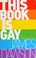 Go to record This book is gay