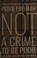 Go to record Not a crime to be poor : the criminalization of poverty in...