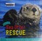 Go to record Sea otter rescue