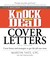 Go to record Knock 'em dead cover letters : cover letters and strategie...