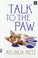 Go to record Talk to the paw