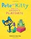 Go to record Pete the Kitty and the groovy playdate