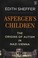 Go to record Asperger's children the origins of autism in Nazi Vienna