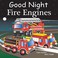 Go to record Good night fire engines