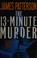 Go to record The 13-minute murder : thrillers