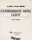 Go to record Experiments with light