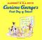 Go to record Curious George's first day of school