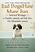 Go to record Bad dogs have more fun : selected writings on family, anim...