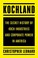 Go to record Kochland : the secret history of Koch Industries and corpo...