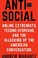 Go to record Antisocial : online extremists, techno-utopians, and the h...