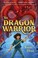 Go to record The dragon warrior