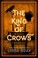 Go to record The King of Crows : a Diviners novel