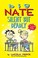 Go to record Big Nate. Silent but deadly