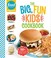 Go to record The big, fun kids cookbook.