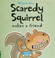 Go to record Scaredy Squirrel makes a friend