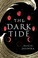 Go to record The dark tide