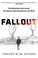 Go to record Fallout : the Hiroshima cover-up and the reporter who reve...