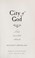 Go to record City of god : a novel of passion and wonder in old New York