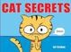 Go to record Cat secrets