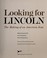 Go to record Looking for Lincoln : the making of an American icon