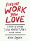 Go to record Finding work you love : 3 steps to getting the perfect job...