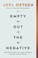 Go to record Empty out the negative : make room for more joy, greater c...