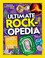 Go to record Ultimate rock-opedia : the most complete rocks & minerals ...