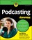 Go to record Podcasting