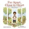 Go to record Far apart, close in heart : being a family when a loved on...