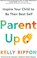 Go to record Parent up : inspire your child to be their best self