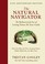 Go to record The natural navigator : the rediscovered art of letting na...