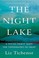 Go to record The night lake : a young priest maps the topography of grief