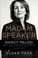 Go to record Madam Speaker : Nancy Pelosi and the lessons of power