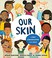 Go to record Our skin a first conversation about race