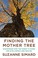 Go to record Finding the mother tree : discovering the wisdom of the fo...