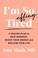 Go to record I'm so effing tired : a proven plan to beat burnout, boost...