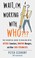 Go to record Wait, I'm working with who?!? : the essential guide to dea...