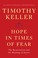 Go to record Hope in times of fear : the Resurrection and the meaning o...