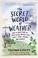 Go to record The secret world of weather : how to read signs in every c...