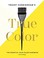 Go to record Tracey Cunningham's true color : the essential hair color ...