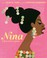 Go to record Nina : a story of Nina Simone