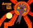 Go to record Arrow to the sun : a Pueblo Indian tale