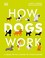 Go to record How dogs work : a head-to-tail guide to your canine