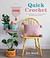 Go to record Quick crochet : no-fuss patterns for colorful scarves, bla...