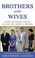 Go to record Brothers and wives inside the private lives of William, Ka...