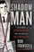 Go to record ShadowMan : an elusive psycho killer and the birth of FBI ...