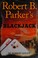 Go to record Robert B. Parker's Blackjack : A Novel