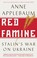 Go to record Red famine : Stalin's war on Ukraine