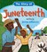 Go to record The story of Juneteenth